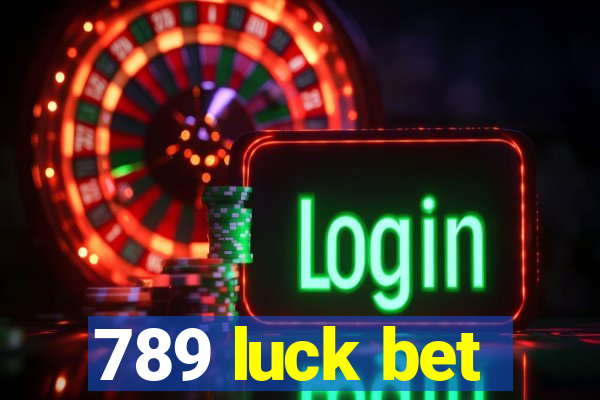 789 luck bet